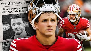 What They Aren’t Telling You About The San Francisco 49ers And Brock Purdy [upl. by Alhan]