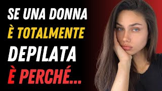 …INDOVINA❗Scoperte Psicologiche Incontrovertibili su Donne e SESSO 💎 Psicologia Femminile [upl. by Dorinda]