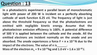 JEE Adv solutions physics 2018  In a photoelectric experiment a parallel beam of monochromatic [upl. by Adaner504]