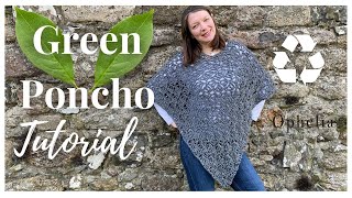 NEW Crochet Poncho Design  The GREEN PONCHO Crochet Tutorial  Ophelia Talks Crochet [upl. by Jed]