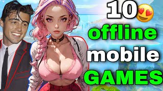 Top 10 Best OFFLINE Games for Android amp iOS 2024  Top 10 High Graphics Offline Games for Android😍 [upl. by Notlem]