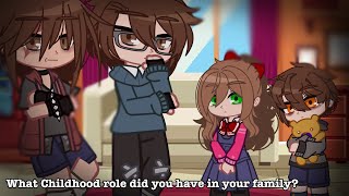 Childhood Roles  Ft Past Afton’s [upl. by Marduk153]