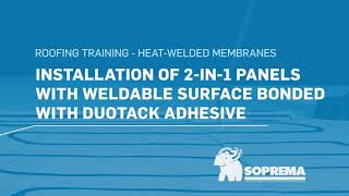 How to install a weldable surface 2 in 1 panel with DUOTACK adhesive [upl. by Neyrb735]