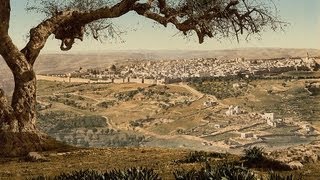 Palestine amp Jerusalem  circa 1900 [upl. by Yaj]