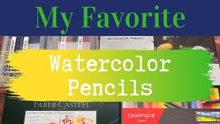 My Favorite Watercolor Pencils [upl. by Teerpnam]