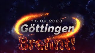 ⚠️Herbsterwachen 2023🍁 Göttingen Brennt Bilder wie aus Frankreich Trailer Next on this Channel ⚠️ [upl. by Bergerac440]