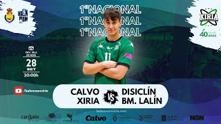 SEN MASC CALVO XIRIA vs DISICLÍN BALONMÁN LALÍN [upl. by Kcirdlek]