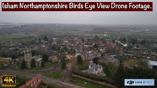 Isham Northamptonshire  Birds Eye View Drone Footage 4K  DJI Mini 4 Pro isham drone djimini4pro [upl. by Eillom]