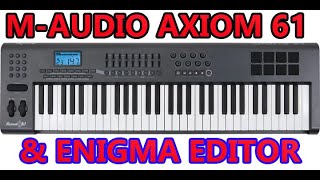 MAUDIO Axiom 61 Enigma Editor software [upl. by Susana]