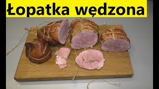 Łopatka wędzona  ogrodnika 🍖 [upl. by Ajani]