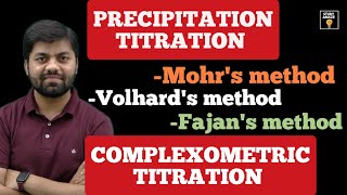 PRECIPITATION TITRATION AND COMPLEXOMETRIC TITRATION JEEKVPYSCB SIDDHARTH SIR [upl. by Oliviero]