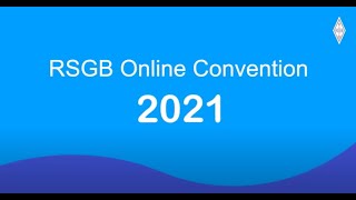 RSGB 2021 Online Convention  trailer [upl. by Anadal937]