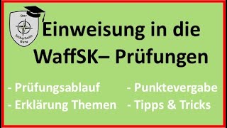 WSK Einweisung WAFFENSACHKUNDE §§ 7 amp 28 WaffG für Berufswaffenträger und Sportschützen [upl. by Eardnoed196]