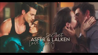 Asli and Ferhat amp Lale and Kenan  Secret Love Song [upl. by Nibuz243]