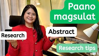 Paano magsulat ng maayos na Research Abstract  Research tips [upl. by Saideman990]