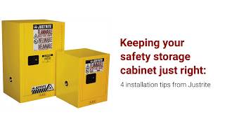 Safety Storage Cabinet Installation Tips Justrite Safety Cabinet [upl. by Elladine]