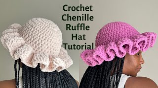 Crochet Cozy Ruffle Hat  Chenille Ruffle Hat  Beginner Friendly Crochet Hat Tutorial [upl. by Bunder]