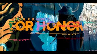 AbsolMC X bmontes  For Honor Prod Bonckley [upl. by Repooc745]