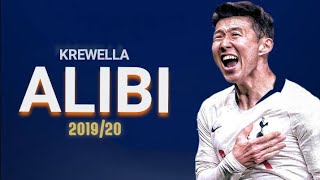 Son Heung Men » Krewella  Alibi Far Out Remix► Skills amp goals  201920 [upl. by Lalitta]