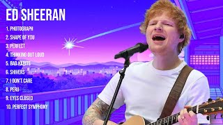 Ed Sheeran Top Hits Popular Songs Top 10 Song Collection [upl. by Murton]