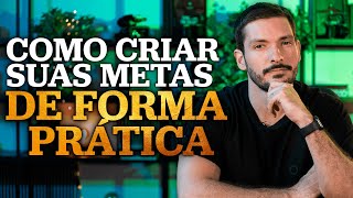 COMO CRIAR METAS  DUAS TÉCNICAS SIMPLES [upl. by Nallac735]