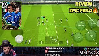 REVIEW PIRLO EPIC TERBARU PASSING DAN THROUGH TERBAIK EFOOTBALL 2024 MOBILE [upl. by Akinad]