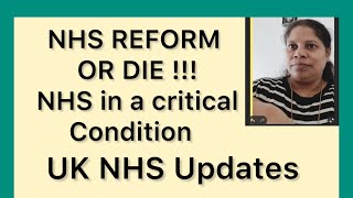 UK NHS review report says nhs is in a critical condition uk reform ukvlog information [upl. by Yeslek]