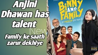 Binny And Family review by Mayur Lookhar  Anjini Dhawan has talent  Rajesh Kumar [upl. by Ori]