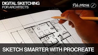 Digital Sketching for Architects Sketch Smarter with Procreate [upl. by Aneleiram]