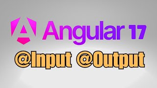 How to use Input and Output in Angular 17 [upl. by Pinelli]