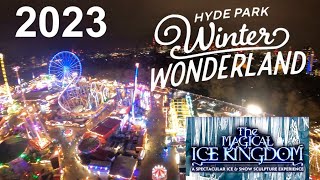 Hyde Park Winter Wonderland amp Magical Ice Kingdom 2023 [upl. by Amalle]