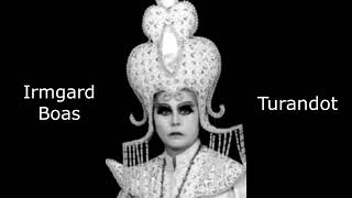 Irmgard Boas  Turandot [upl. by Eilata]