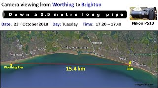 Viewing Brighton Seafront over the sea from Worthing through a Nikon P510 [upl. by Hait]