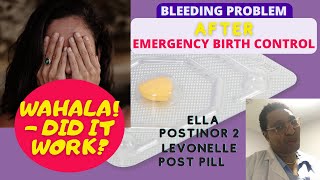 Wahala Bleeding after Emergency Birth Control Pill  Did it Work  Delayed Period  Explained [upl. by Boswell]