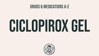 How to use Ciclopirox Gel  Explain UsesSide EffectsInteractions [upl. by Eelame209]