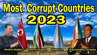 TOP 12 MOST CORRUPT COUNTRIES IN THE WORLD 2023 [upl. by Nahgam]