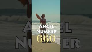 666 Angel Number Meaning  What Does It Mean When I Keep Seeing 666  Shorts [upl. by Andrews]