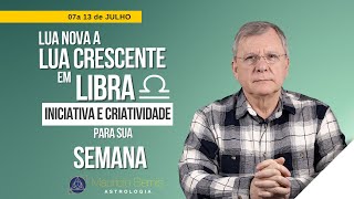 Decisões com Astrologia Semana de 07 a 13 de Julho de 2024 [upl. by Hannah]