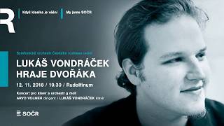 Lukáš Vondráček hraje Dvořáka [upl. by Ecila763]