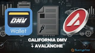 Avalanche AVAX Digitizes 42 Million Car Titles California DMV Goes Blockchain [upl. by Yemaj]