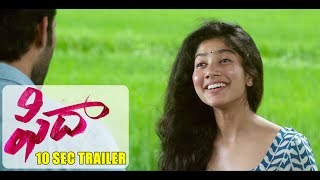 Fidaa  30 Sec New Trailer  Varun Tej Sai Pallavi  Sekhar Kammula  Dil Raju [upl. by Charmane]