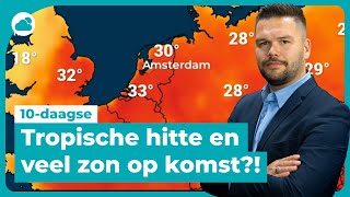 10daagse tropische temperaturen en veel zon op komst [upl. by Adleremse]