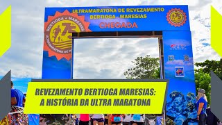 REVEZAMENTO BERTIOGA MARESIAS A HISTÓRIA DA ULTRA MARATONA  COM CELIO BALIEIRO [upl. by Higgins794]