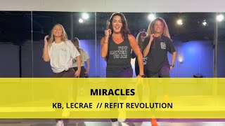 Miracles  KBHGA LecraeOfficial ​⁠ Dance Fitness Choreography [upl. by Susann916]