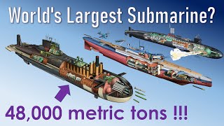 Biggest Submarines The Big The Famous And The Surprising [upl. by Lorrin]