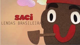 ANIMACRIANÇA  Lendas Brasileiras  SACI T1E4 [upl. by Tilford]