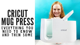 Cricut Mug Press Everything You Need to Know and Then Some [upl. by Odie]