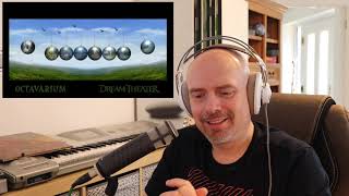 Dream Theater  Octavarium Reaction [upl. by Ynobe817]