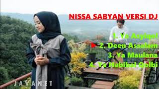 NISSA SABYAN SHOLAWAT VERSI DJ  FULL BASS [upl. by Janos]