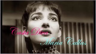 Maria Callas  Casta Diva ★ღ¨•♫♥ ♫ [upl. by Aehsat435]